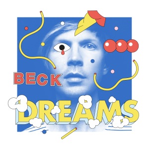 beck dreams